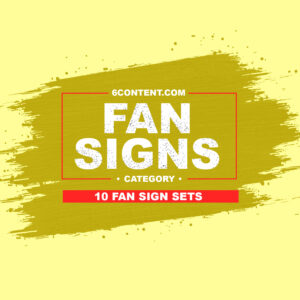 Fan Signs Sets